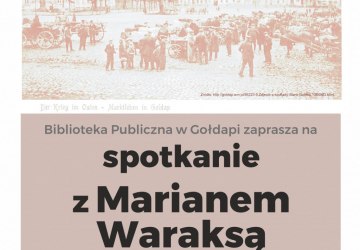 Śladami Historii - Spotkanie z Marianem Waraksą