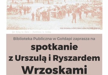 Śladami historii. Jak przybyłem do Gołdapi?