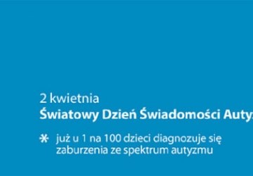 Światowy Dzień Świadomości Autyzmu