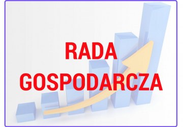 Zaproszenie do współtworzenia Rady Gospodarczej