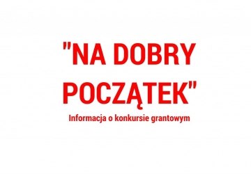 Informacja o konkursie grantowym