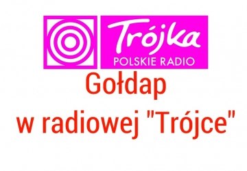 Gołdap w radiowej Trójce