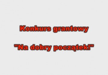 „Na dobry początek!”