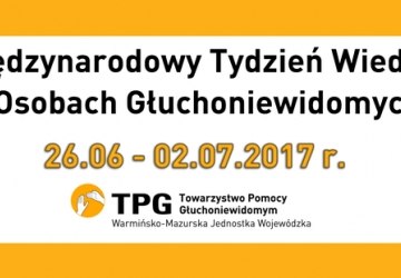 Międzynarodowy Tydzień Wiedzy o Osobach Głuchoniewidomych