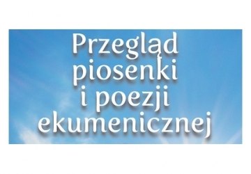 Przegląd piosenki i poezji ekumenicznej