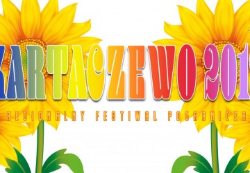 Kartaczewo 2019 * Regionalny Festiwal Pogranicza w Gołdapi