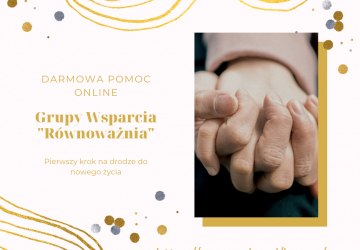 Darmowa pomoc psychologiczna w ramach grup wsparcia „Równoważnia”