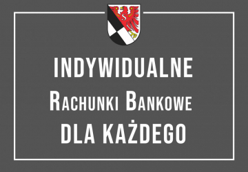 Indywidualne rachunki bankowe dla każdego.