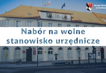 Nabór na wolne kierownicze stanowisko urzędnicze - Dyrektora Ośrodka Pomocy Społecznej w Gołdapi.