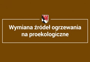 Wymiana źródeł ogrzewania na proekologiczne