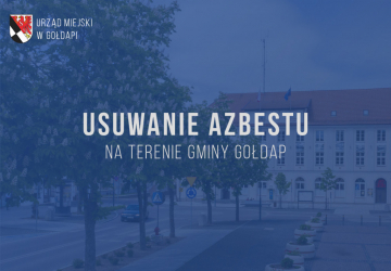 Usuwanie azbestu na terenie Gminy Gołdap