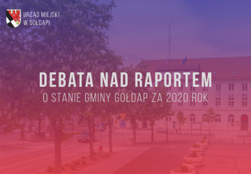 Debata nad Raportem o stanie Gminy Gołdap za 2020 rok