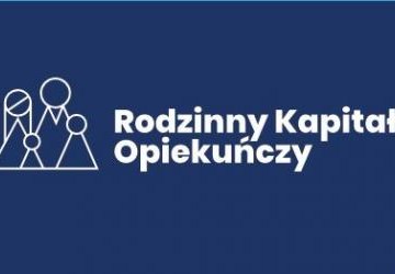 Od 2022 roku ZUS wypłaca rodzinny kapitał opiekuńczy