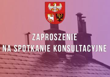 Spotkanie konsultacyjne w sprawie projektów tzw. uchwał antysmogowych