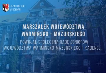 Marszałek Województwa Warmińsko – Mazurskiego Zarządzeniem Nr 233/2021 z dnia 21 grudnia 2021 r. powołał Społeczną Radę Seniorów Województwa Warmińsko-Mazurskiego II kadencji.