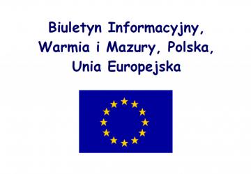 Biuletyn Informacyjny Warmia i Mazury, Polska, Unia Europejska