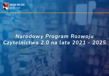 Narodowy Program Rozwoju Czytelnictwa 2.0 na lata 2021 - 2025