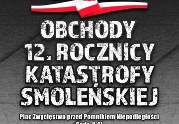 Rocznica Katastrofy Smoleńskiej