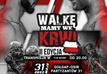 Druga edycja wojskowej gali sportów walki „Walkę Mamy We Krwi”