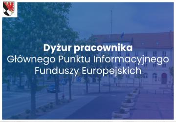 Dyżur pracownika Głównego Punktu Informacyjnego Funduszy Europejskich