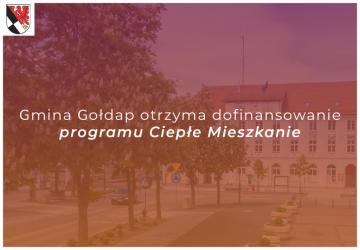 Gmina Gołdap otrzyma dofinansowanie programu Ciepłe Mieszkanie