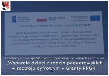 Przekazywanie sprzętu komputerowego w ramach programu „Wsparcie dzieci z rodzin pegeerowskich w rozwoju cyfrowym – Granty PPGR”