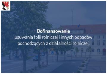 Dofinansowanie usuwania folii rolniczej