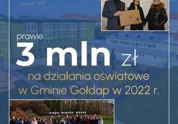 Prawie 3 miliony złotych na działania gołdapskiej oświaty pozyskaliśmy w 2022 roku