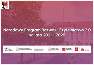 Narodowy Program Rozwoju Czytelnictwa 2.0 na lata 2021 - 2025