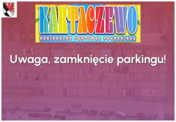 Uwaga! Zamknięcie parkingu