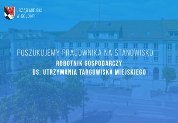 Nabór na stanowisko robotnik gospodarczy ds. utrzymania targowiska miejskiego