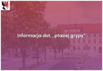 Informacja dot. „ptasiej grypy”